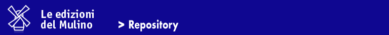 Casa Editrice Il Mulino - Repository digitale